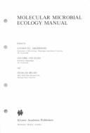Cover of: Molecular microbial ecology manual. by edited by Antoon D.L. Akkermans, Jan Dirk Van Elsas, and Frans J. De Bruijn.