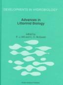 Advances in littorinid biology by International Symposium on Littorinid Biology (4th 1993 Roscoff, France)