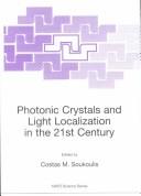 Cover of: Photonic Crystals and Light Localization in the 21st Century