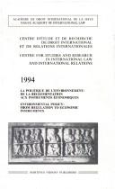 Cover of: La politique de l'environnement: de la réglementation aux instruments économiques