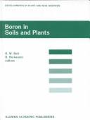 Cover of: Boron in Soils and Plants (Developments in Plant and Soil Sciences) by 
