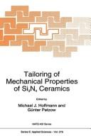 Cover of: Tailoring of mechanical properties of Si₃N₄ ceramics by edited by Michael J. Hoffmann and Günter Petzow.