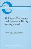 Cover of: Bohmian mechanics and quantum theory: an appraisal