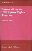 Cover of: Reservations to UN-human rights treaties: ratify and ruin?