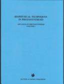Cover of: Biophysical Techniques in Photosynthesis (Advances in Photosynthesis and Respiration)