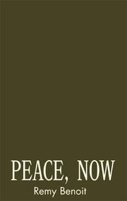 Cover of: Peace, Now