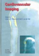Cover of: Cardiovascular Imaging (Developments in Cardiovascular Medicine) | 