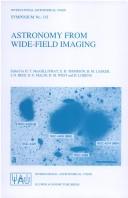 Cover of: Astronomy from wide-field imaging by International Astronomical Union. Symposium