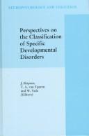Cover of: Perspectives on the classification of specific developmental disorders