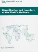 Cover of: Classification and Inventory of the World's Wetlands (Advances in Vegetation Science(discontinued))