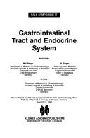 Cover of: Gastrointestinal Tract and Endocrine System (Falk Symposium)