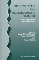 Cover of: Business cycles and macroeconomic stability: should we rebuild built-in stabilizers?