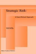 Cover of: Strategic Risk: A State-Defined Approach