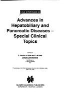 Advances in hepatobiliary and pancreatic diseases by Falk Symposium (83rd 1995 Bolzano, Italy)