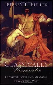 Cover of: Classically Romantic by Jeffrey L. Buller