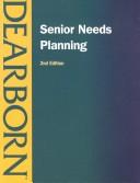 Cover of: Senior Needs Planning