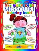 Cover of: The Marvelous Missouri Coloring Book!