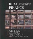 Real Estate Finance by Phillip T. Kolbe