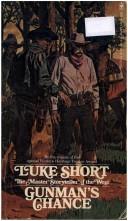 Cover of: Gunman's Chance by Luke Short