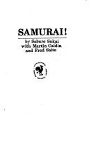 Cover of: Samurai by Saburo Sakai, Martin Caidin, Fred Saito