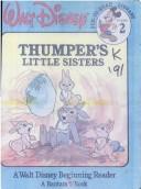 Cover of: Thumper's Little Sisters (Walt Disney Fun-To-Read Library)