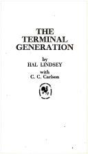 Cover of: The Terminal Generation by Hal Lindsey, Carole C. Carlson