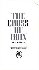 Cover of: The cross of Iron by Willi Heinrich