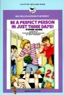 Cover of: Be/perfect Person/ by Stephen Manes