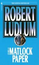 Matlock Paper,the by Robert Ludlum