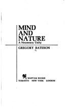 Cover of: Mind and nature by Gregory Bateson