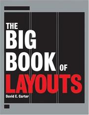 Cover of: The Big Book of Layouts (Big Book (Collins Design)) by David E. Carter