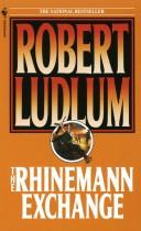 Cover of: Rhinemann Exchange by Robert Ludlum