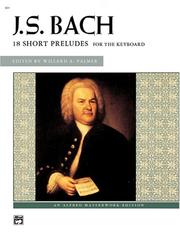 Cover of: 18 Short Preludes (Alfred Masterwork Edition)