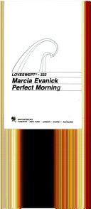 Cover of: Perfect Morning by Marcia Evanick