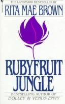 Cover of: Rubyfruit Jungle by Rita Mae Brown, Jean Little