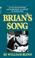 Cover of: BRIAN'S SONG