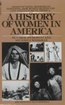 Cover of: A History of Women in America by Carol Hymowitz, Michaele Weissman