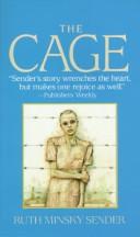 Cover of: Cage, The by Ruth Minsky Sender