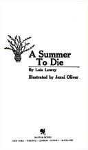 Cover of: Summer to Die by Lois Lowry