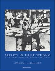 Cover of: Artists in Their Studios by Liza Kirwin, Joan Lord, Liza Kirwin, Joan Lord