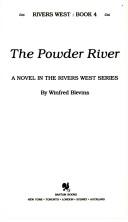 Cover of: POWDER RIVER, THE (Rivers West, No 4)