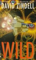 Cover of: The Wild (Requiem for Homo Sapiens No. 2)