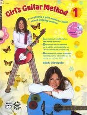 Cover of: Girl's Guitar Method, Book 1 (Book and Enhanced CD) (Book & Enchanced CD) by Tish Ciravolo