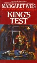 Cover of: KING'S TEST (Star of the Guardians, No 2) by Margaret Weis