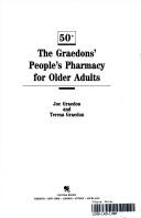 Cover of: 50 +: the Graedons' People's pharmacy for older adults