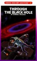 Cover of: Through the Black Hole by Edward Packard, Drew Willis, Edward Packard