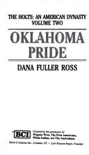 Cover of: Oklahoma Pride by Dana Fuller Ross