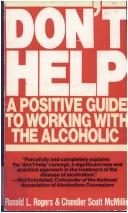 Cover of: DON'T HELP (Recovery Books)