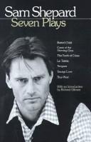 Cover of: Seven plays by Sam Shepard