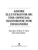 Cover of: Adobe Illustrator 88: the official handbook for designers